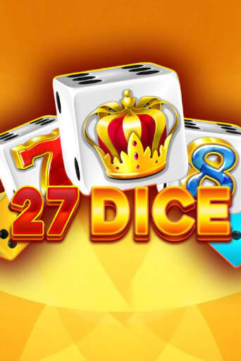 27 Dice в демо-режиме играть бесплатно | Азино888