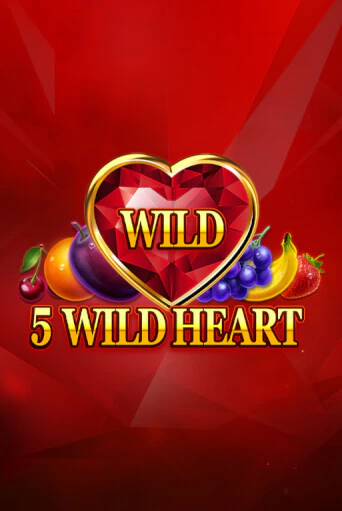 5 Wild Heart - Red Stone в демо-режиме играть бесплатно | Азино888