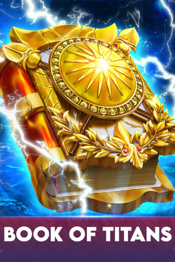 Book Of Titans в демо-режиме играть бесплатно | Азино888