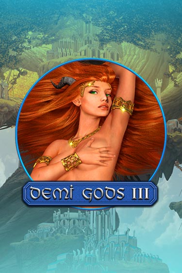 Demi Gods 3 в демо-режиме играть бесплатно | Азино888