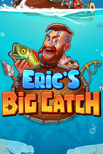 Eric’s Big Catch™ в демо-режиме играть бесплатно | Азино888