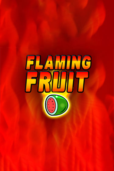 Flaming Fruit в демо-режиме играть бесплатно | Азино888