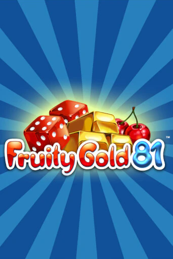 Fruity Gold 81 в демо-режиме играть бесплатно | Азино888