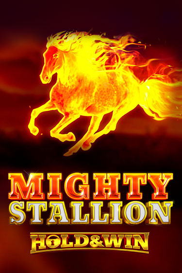 Mighty Stallion: Hold & Win в демо-режиме играть бесплатно | Азино888