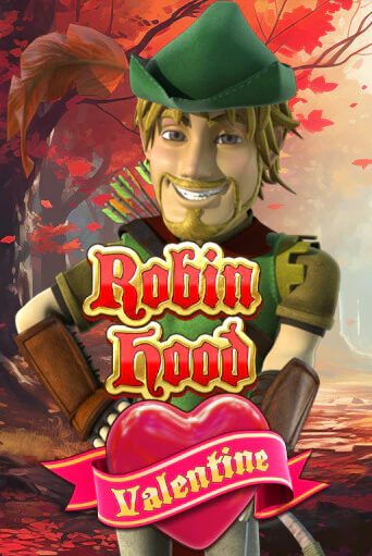 Robin Hood Valentine в демо-режиме играть бесплатно | Азино888