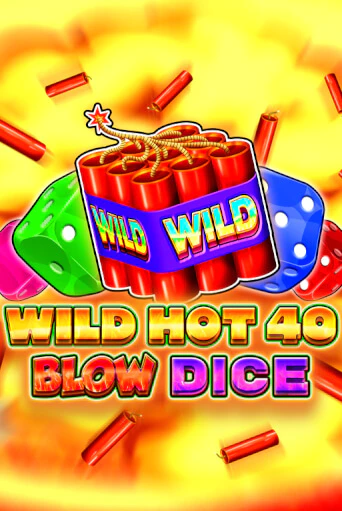 Wild Hot 40 Blow Dice в демо-режиме играть бесплатно | Азино888