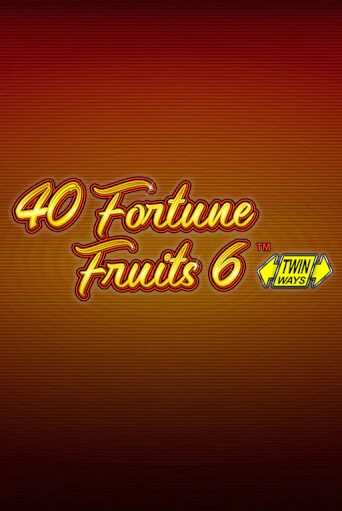 40 Fortune Fruits 6 в демо-режиме играть бесплатно | Азино888