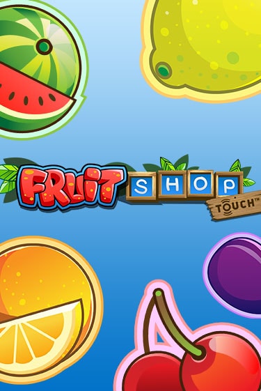 Fruit Shop™ в демо-режиме играть бесплатно | Азино888