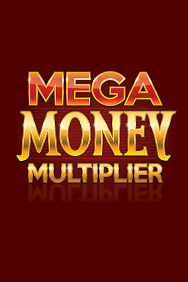 Mega Money Multiplier в демо-режиме играть бесплатно | Азино888