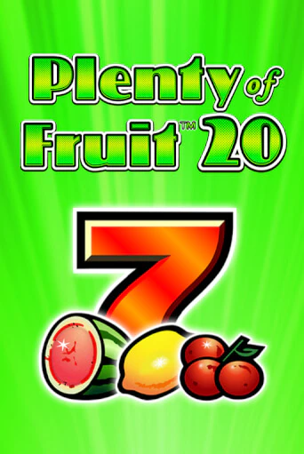 Plenty of Fruit 20 в демо-режиме играть бесплатно | Азино888